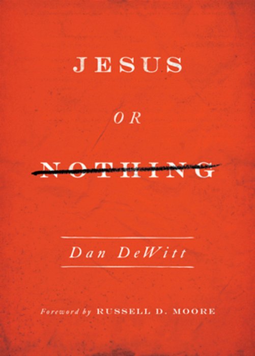 Jesus Or Nothing-..