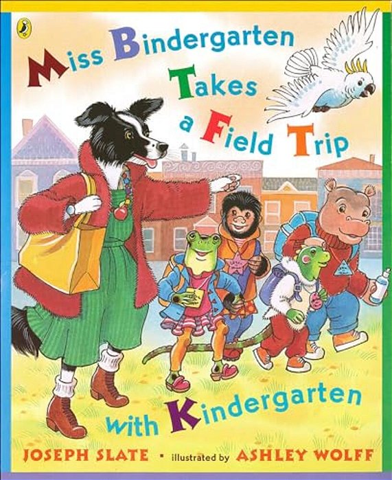 Miss Bindergarten Takes A Field Trip-..