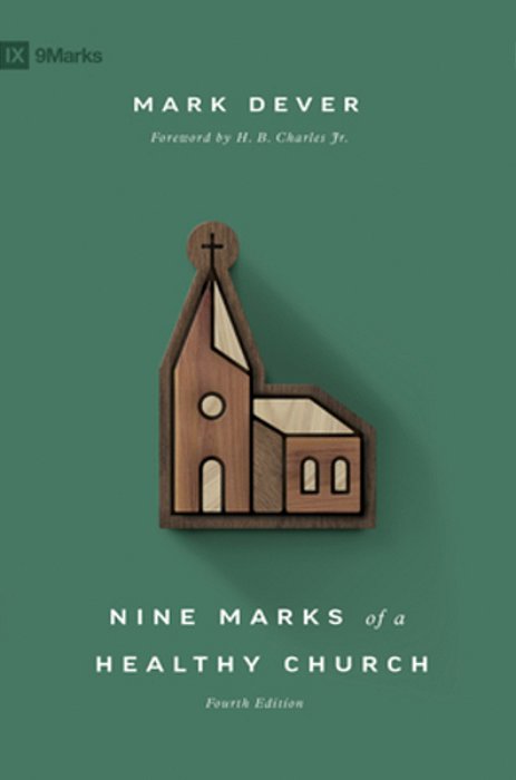Nine Marks Of A Healthy Church-..