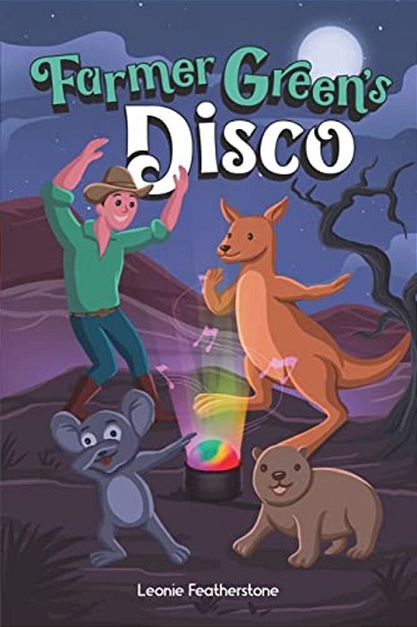 Farmer Green's Disco: An Australian Animals Children's Story In The Outback-..