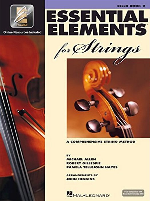 Essential Elements For Strings Cello Book 2 W/Eei Comprehensive Method For Beginner And Intermed-..