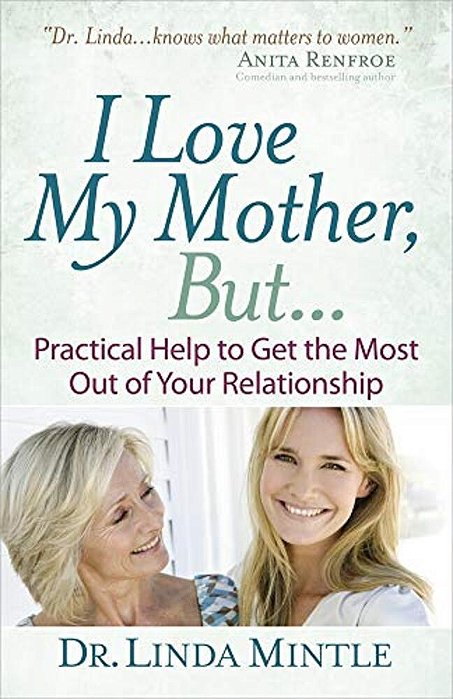 I Love My Mother, But... -..