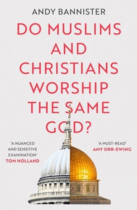 Do Muslims And Christians Worship The Same God?-..