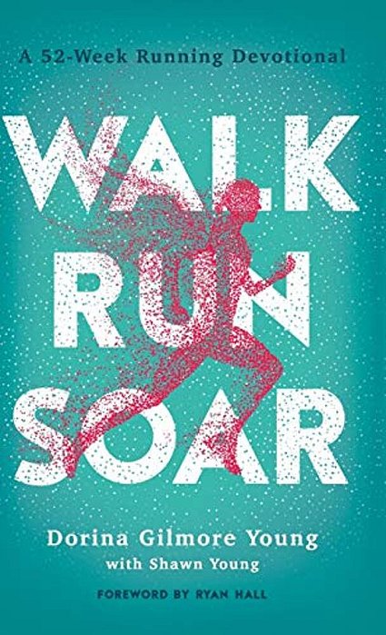Walk, Run, Soar-..