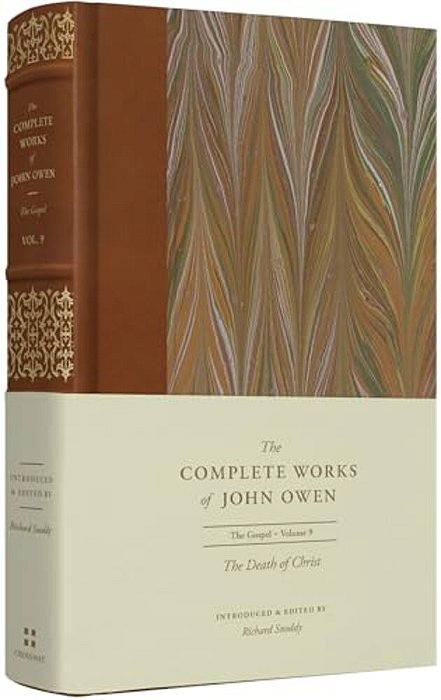The Death Of Christ (Volume 9)-..