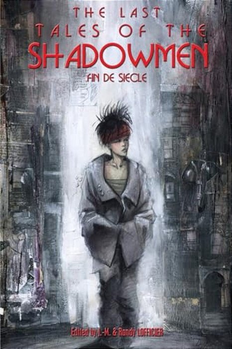 The Last Tales Of The Shadowmen 20: Fin De Siecle-..