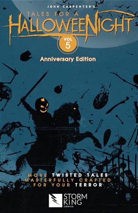 John Carpenter's Tales For A Halloweenight: Vol. 5: More Twisted Tales Masterfully Crafted For Your Terror-..