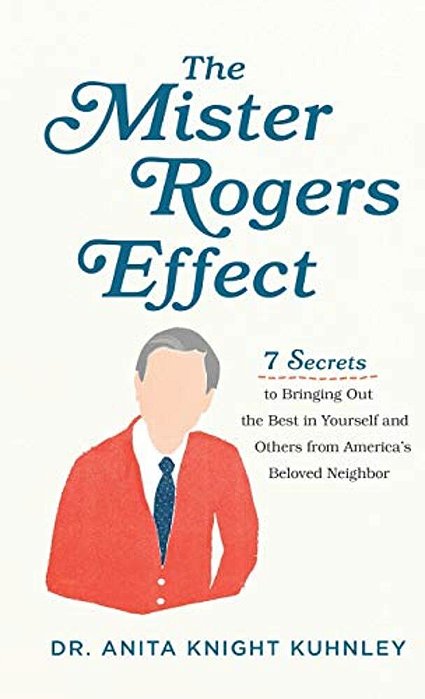 Mister Rogers Effect-..
