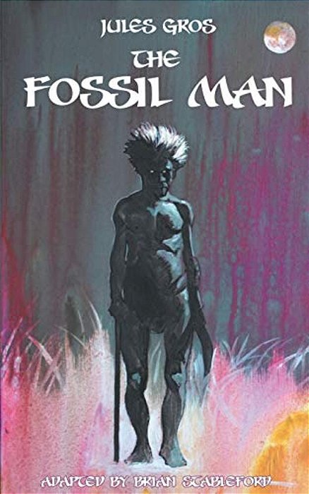 The Fossil Man-..