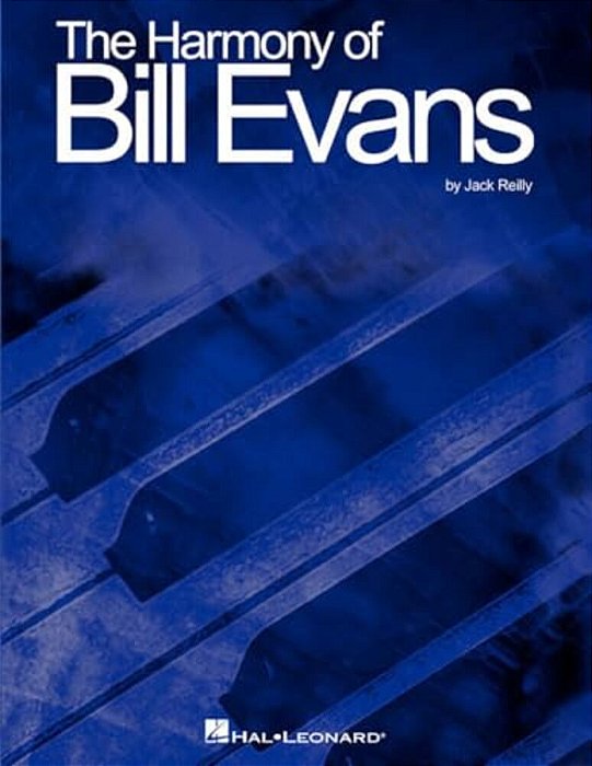 The Harmony Of Bill Evans-..