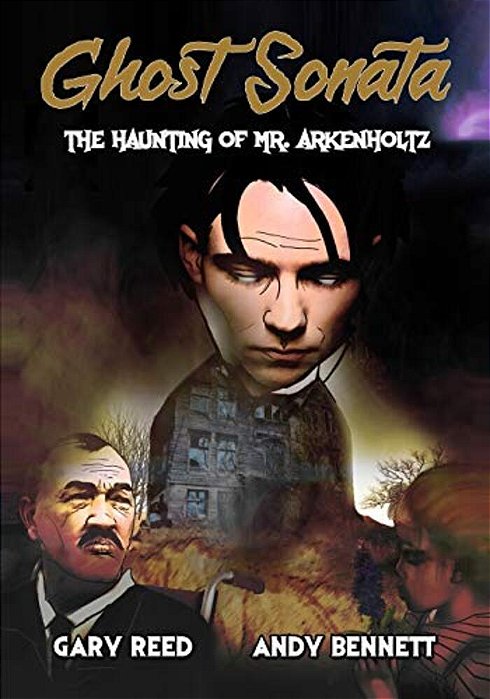 Ghost Sonata: The Haunting Of Mr. Arkenholtz-..