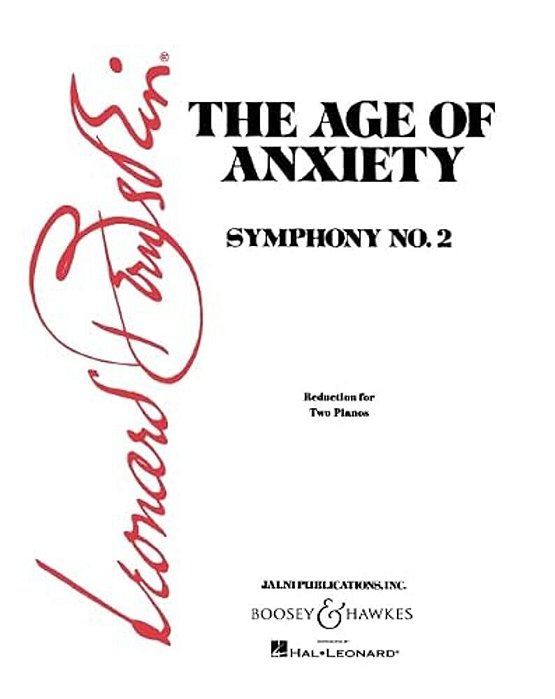 The Age Of Anxiety: Two Pianos, Four Hands-..