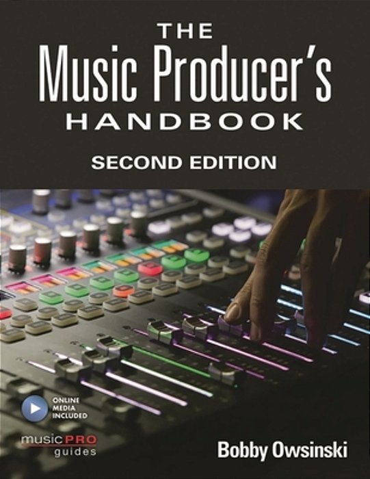 Music Producer's Handbook: Includes Online Resource-..