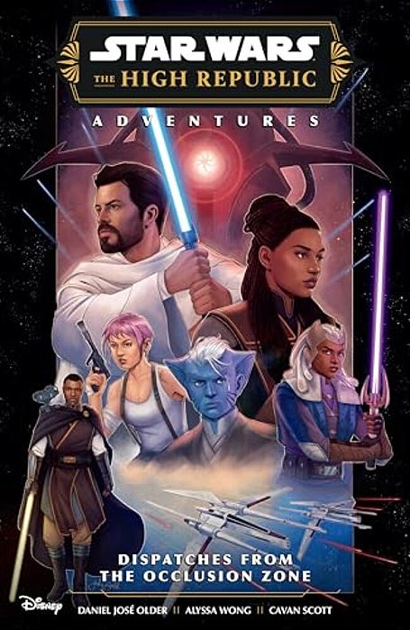 Star Wars: The High Republic Adventures Phase III--dispatches From The Occlusion Zone-..