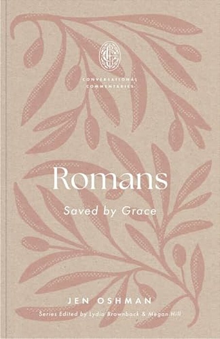 Romans: Saved By Grace-..