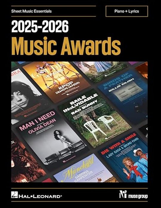 2025-2026 Music Awards - Sheet Music Essentials For Piano + Lyrics Various Artists Intermediate Piano Songbook With Chord Symbols Award-Winning And No-..