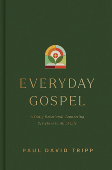 Everyday Gospel: A Daily Devotional Connecting Scripture To All Of Life-..