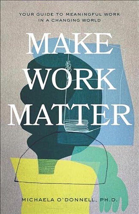 Make Work Matter-..