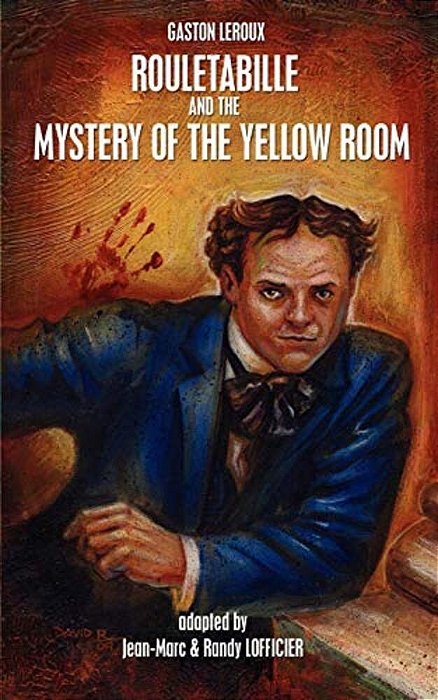 Rouletabille And The Mystery Of The Yellow Room-..