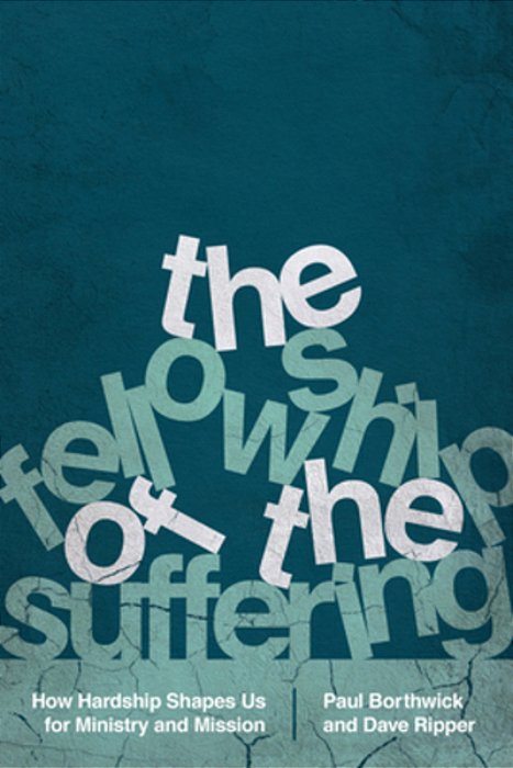 The Fellowship Of The Suffering: How Hardship Shapes US For Ministry And Mission-..