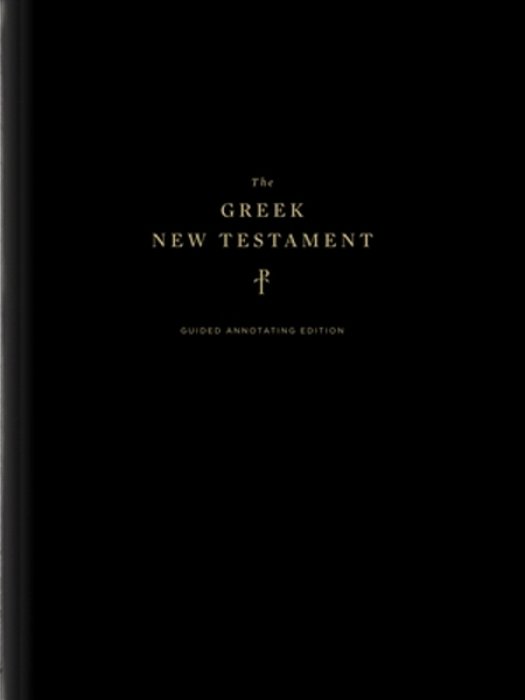 The Greek New Testament, Produced At Tyndale House, Cambridge, Guided Annotating Edition (Hardcover)-..