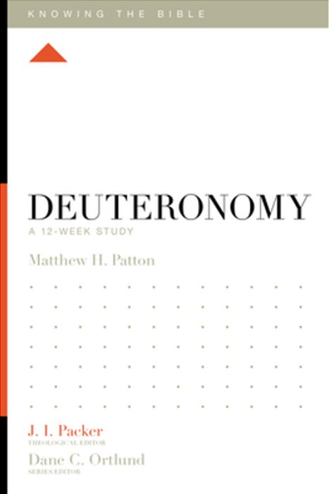 Deuteronomy: A 12-Week Study-..