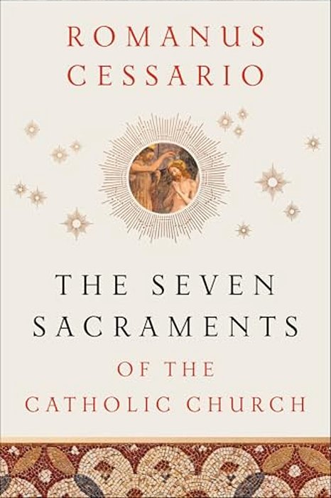 The Seven Sacraments Of The Catholic Church-..
