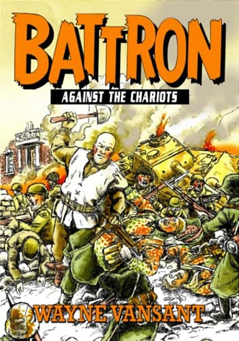 Battron: Against The Chariots-..