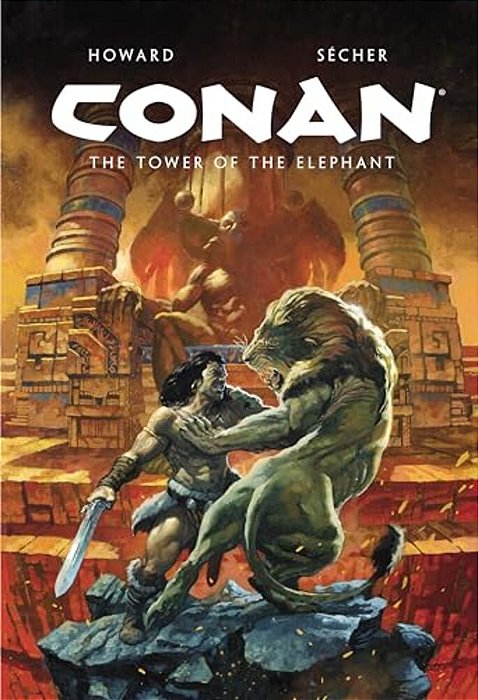Conan Illustrated: The Tower Of The Elephant-..