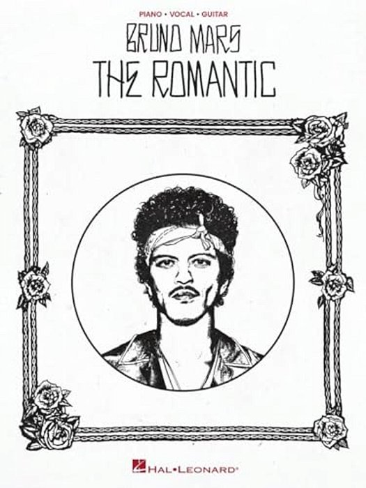 Bruno Mars - The Romantic: All Nine Songs From The Album With Lyrics, Chord Symbols, And Guitar Chord Frames-..