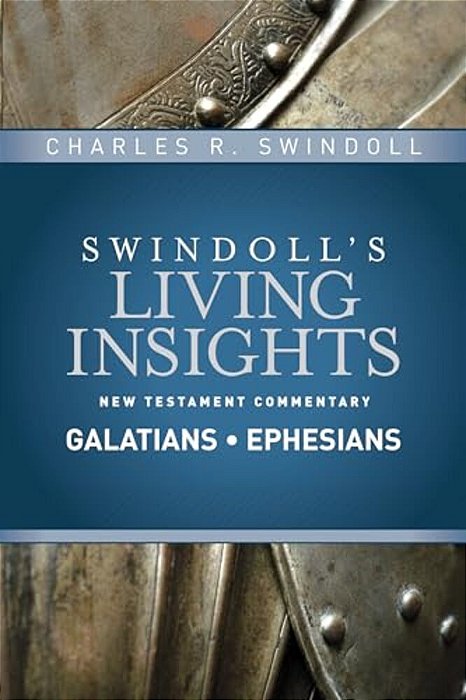 Insights On Galatians, Ephesians-..