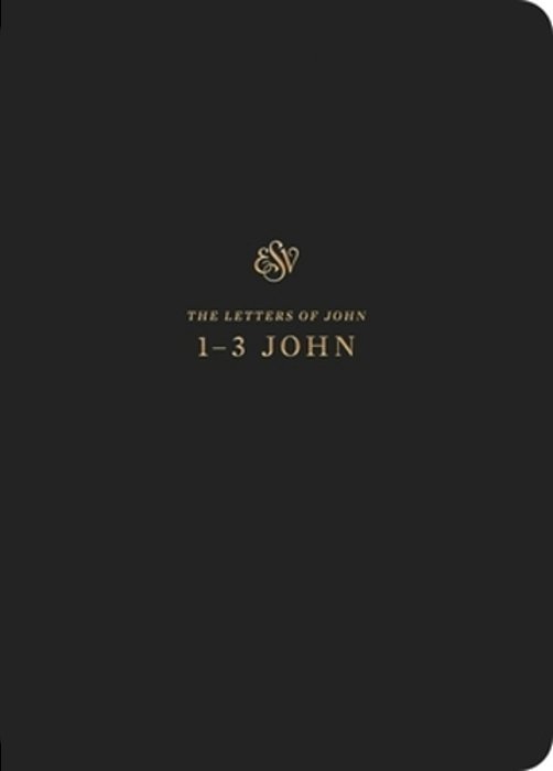 Esv Scripture Journal: 1-3 John (Paperback)-..