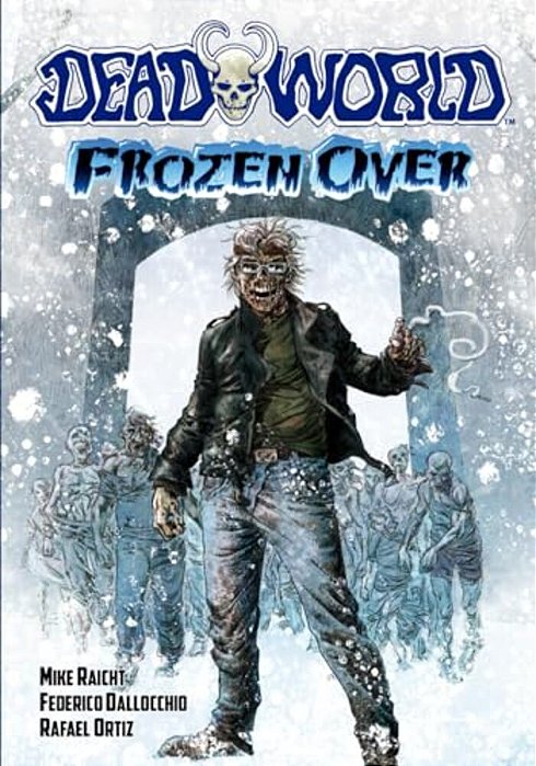 Deadworld: Frozen Over-..