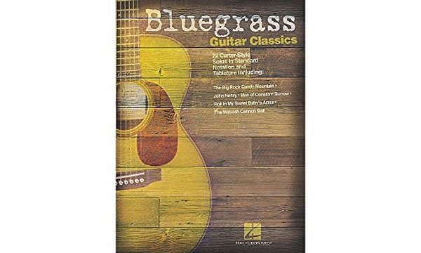 Bluegrass Guitar Classics: 22 Carter-Style Solos-..