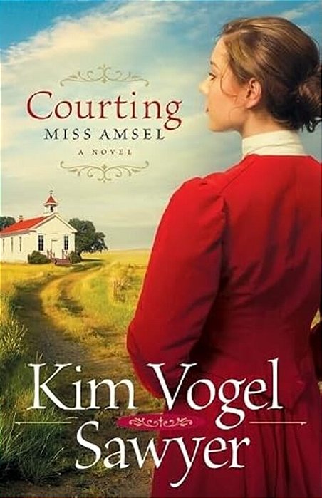 Courting Miss Amsel-..