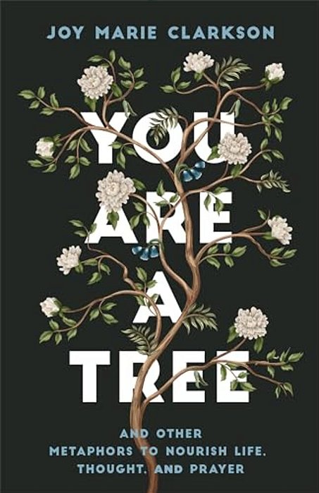 You Are A Tree-..