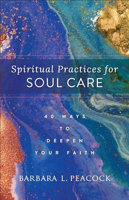 Spiritual Practices For Soul Care-..