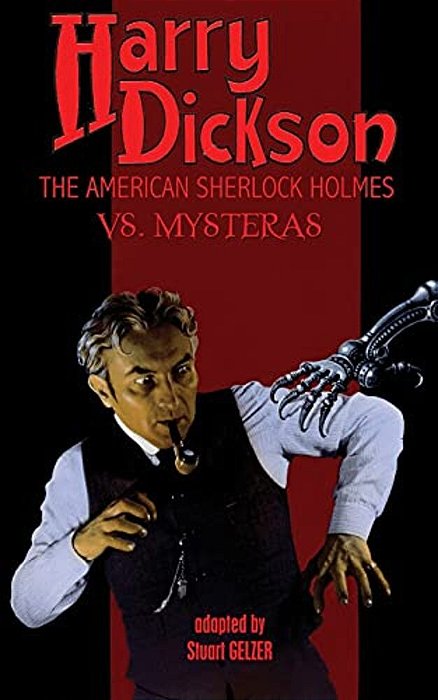 Harry Dickson, The American Sherlock Holmes, Vs. Mysteras-..