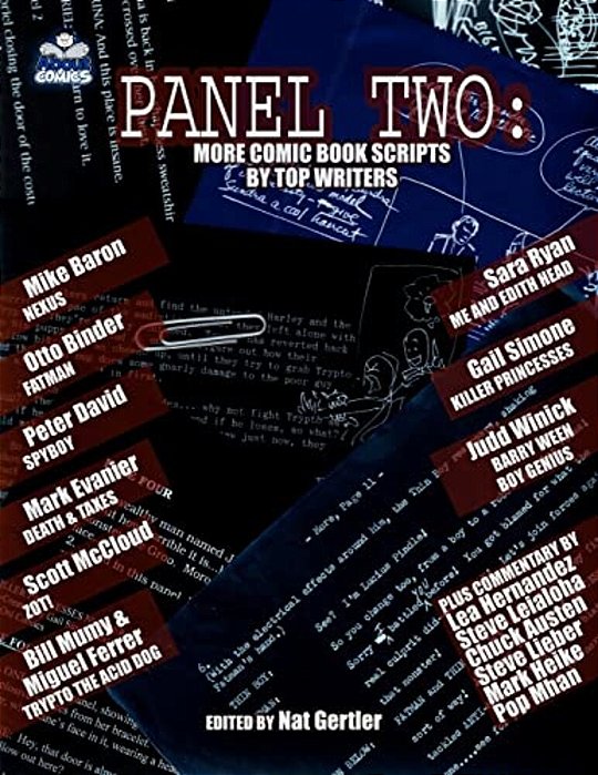 Panel Two: More Comic Book Scripts By Top Writers-..