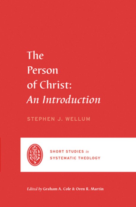 The Person Of Christ: An Introduction-..