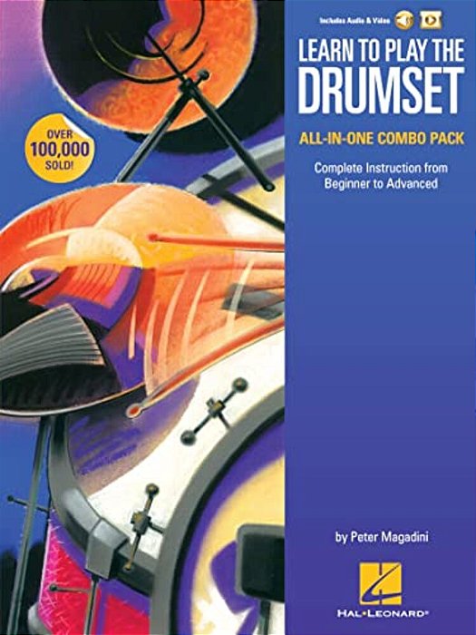Learn To Play The Drumset - All-In-one Combo Pack: Complete Instruction From Beginner To Advanced-..