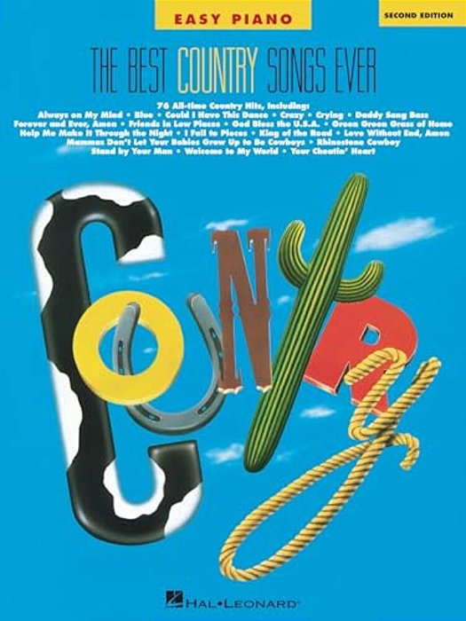 The Best Country Songs Ever: Easy Piano-..