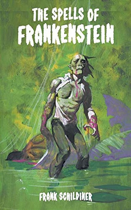 The Spells Of Frankenstein-..