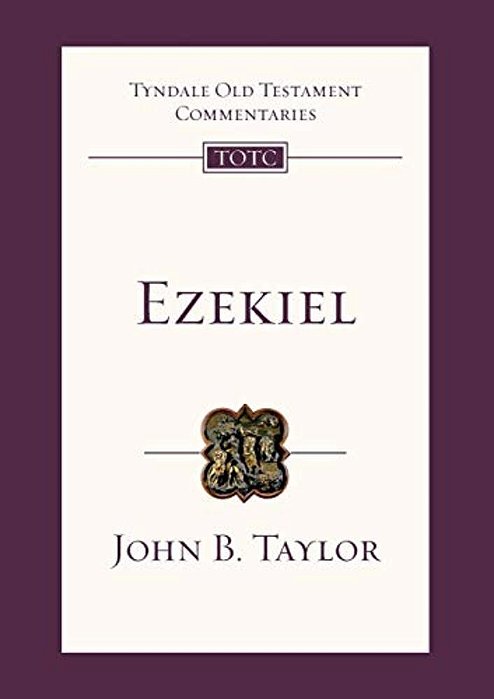Ezekiel: Tyndale Old Testament Commentary-..