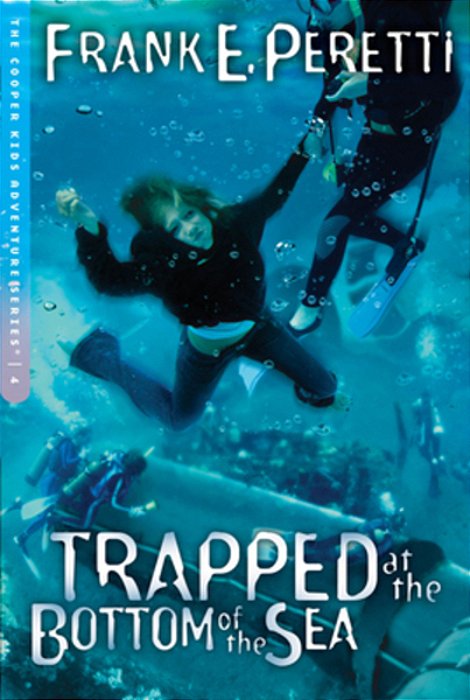 Trapped At The Bottom Of The Sea: Volume 4-..