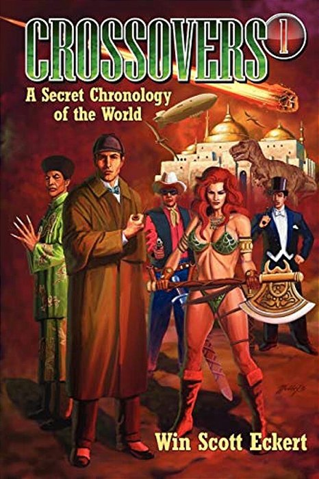 Crossovers: A Secret Chronology Of The World (Volume 1)-..