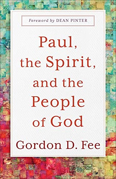 Paul, The Spirit, And The People Of God-..