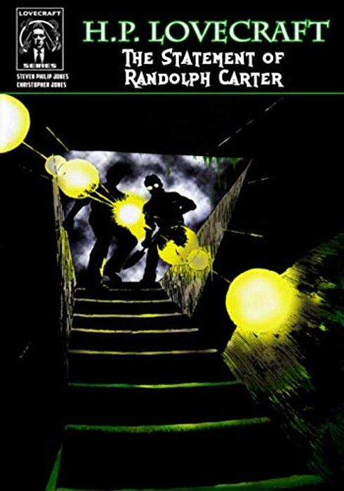H. P. Lovecraft: The Statement Of Randolph Carter-..