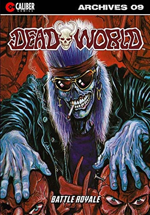 Deadworld Archives - Book Nine-..