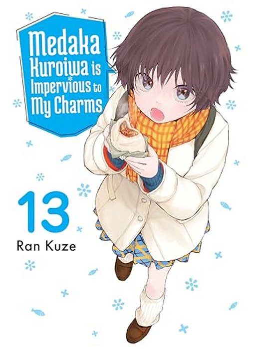 Medaka Kuroiwa Is Impervious To My Charms 13-..